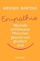 EMPATHIE: DIE MACHT DES MITGEFHLS