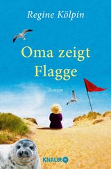 OMA ZEIGT FLAGGE
OMAS FR JEDE LEBENSLAGE