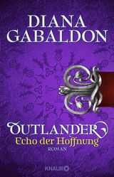 OUTLANDER - ECHO DER HOFFNUNG
DIE OUTLANDER-SAGA