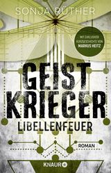 GEISTKRIEGER: LIBELLENFEUER
GEISTKRIEGER