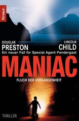 MANIAC
EIN FALL FR SPECIAL AGENT PENDERGAST