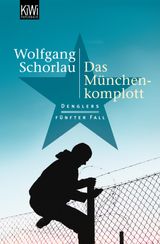 DAS MNCHEN-KOMPLOTT
DENGLER ERMITTELT