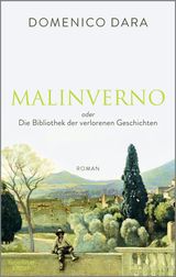 MALINVERNO ODER DIE BIBLIOTHEK DER VERLORENEN GESCHICHTEN