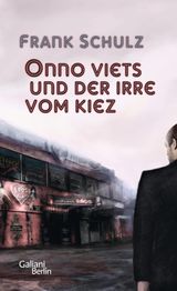 ONNO VIETS UND DER IRRE VOM KIEZ
ONNO-VIETS-ROMANE