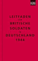 LEITFADEN FR BRITISCHE SOLDATEN IN DEUTSCHLAND 1944