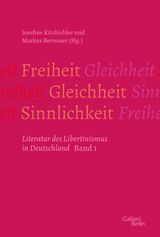 FREIHEIT  GLEICHHEIT  SINNLICHKEIT