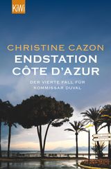 ENDSTATION CTE D'AZUR
KOMMISSAR DUVAL ERMITTELT