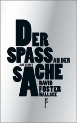 DER SPASS AN DER SACHE