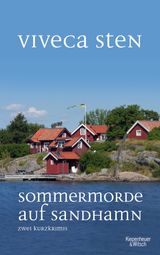 SOMMERMORDE AUF SANDHAMN
THOMAS ANDREASSON ERMITTELT