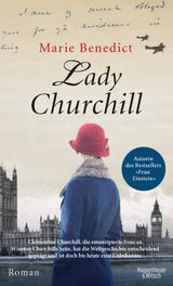 LADY CHURCHILL
STARKE FRAUEN IM SCHATTEN DER WELTGESCHICHTE