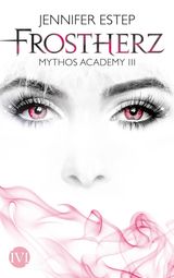 FROSTHERZ
MYTHOS ACADEMY