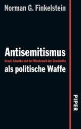 ANTISEMITISMUS ALS POLITISCHE WAFFE