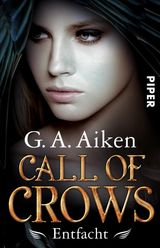 CALL OF CROWS - ENTFACHT
CALL OF CROWS