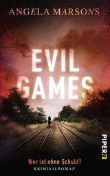 EVIL GAMES  WER IST OHNE SCHULD?
KIM-STONE-REIHE