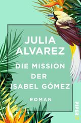 DIE MISSION DER ISABEL GMEZ