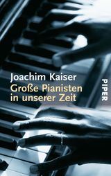 GROSSE PIANISTEN IN UNSERER ZEIT