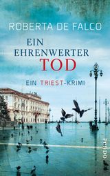 EIN EHRENWERTER TOD
COMMISSARIO-BENUSSI-REIHE