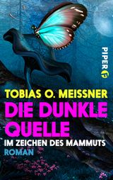 DIE DUNKLE QUELLE
IM ZEICHEN DES MAMMUTS