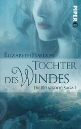 TOCHTER DES WINDES
DIE RHAPSODY-SAGA