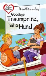 GOODBYE TRAUMPRINZ, HALLO HUND