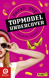 TOPMODEL UNDERCOVER 2: MISSION CATWALK
TOPMODEL UNDERCOVER