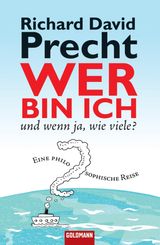 WER BIN ICH - UND WENN JA WIE VIELE?