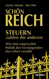 SCHN REICH - STEUERN ZAHLEN DIE ANDEREN