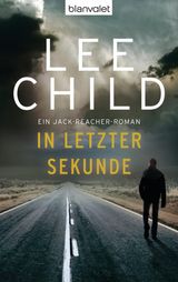 IN LETZTER SEKUNDE
DIE-JACK-REACHER-ROMANE