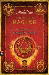 DIE GEHEIMNISSE DES NICHOLAS FLAMEL - DER DUNKLE MAGIER
DIE GEHEIMNISSE DES NICHOLAS FLAMEL