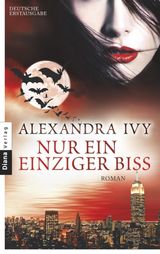 NUR EIN EINZIGER BISS
GUARDIANS OF ETERNITY-SERIE