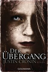 DER BERGANG
PASSAGE-TRILOGIE