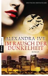 IM RAUSCH DER DUNKELHEIT
GUARDIANS OF ETERNITY-SERIE