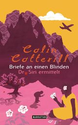 BRIEFE AN EINEN BLINDEN
DR. SIRI ERMITTELT