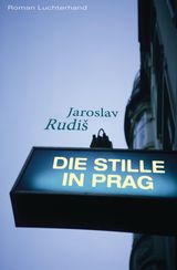 DIE STILLE IN PRAG