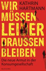 WIR MSSEN LEIDER DRAUSSEN BLEIBEN