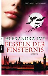 FESSELN DER FINSTERNIS
GUARDIANS OF ETERNITY-SERIE