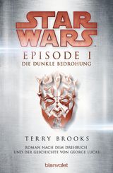 STAR WARS - EPISODE I - DIE DUNKLE BEDROHUNG
FILMBCHER