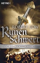 RUNENSCHWERT
DIE EINGESCHWORENEN