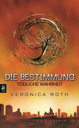 DIE BESTIMMUNG - TDLICHE WAHRHEIT
DIE BESTIMMUNG-REIHE