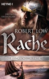 RACHE
DIE EINGESCHWORENEN