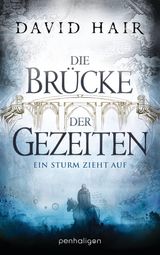 DIE BRCKE DER GEZEITEN 1
DIE BRCKE DER GEZEITEN