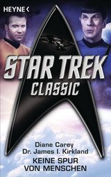 STAR TREK - CLASSIC: KEINE SPUR VON MENSCHEN