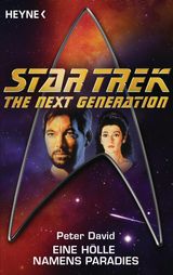 STAR TREK - THE NEXT GENERATION: EINE HLLE NAMENS PARADIES