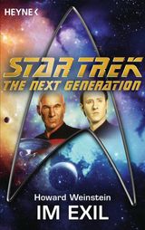 STAR TREK - THE NEXT GENERATION: IM EXIL