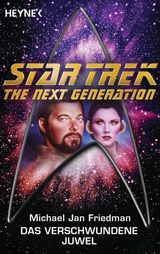 STAR TREK - THE NEXT GENERATION: DAS VERSCHWUNDENE JUWEL