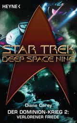 STAR TREK - DEEP SPACE NINE: VERLORENER FRIEDE