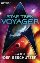 STAR TREK - VOYAGER: DER BESCHTZER