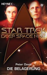 STAR TREK - DEEP SPACE NINE: DIE BELAGERUNG