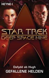 STAR TREK - DEEP SPACE NINE: GEFALLENE HELDEN