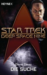 STAR TREK - DEEP SPACE NINE: DIE SUCHE